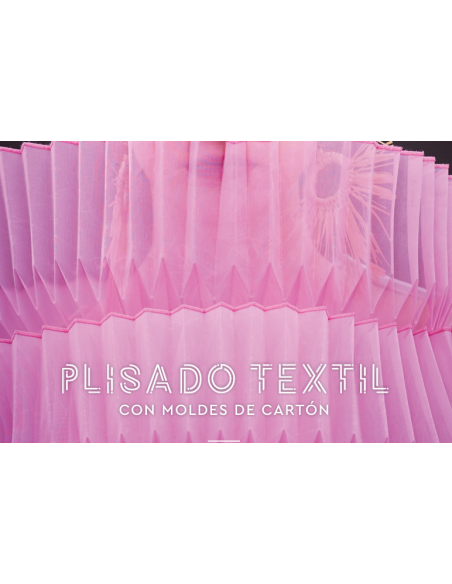Plisado textil con Carlos Fortuny (Reserva)
